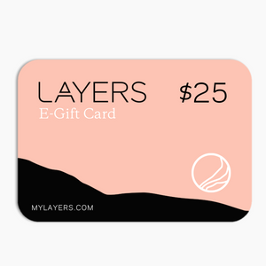 Layers e-gift card. $25 value