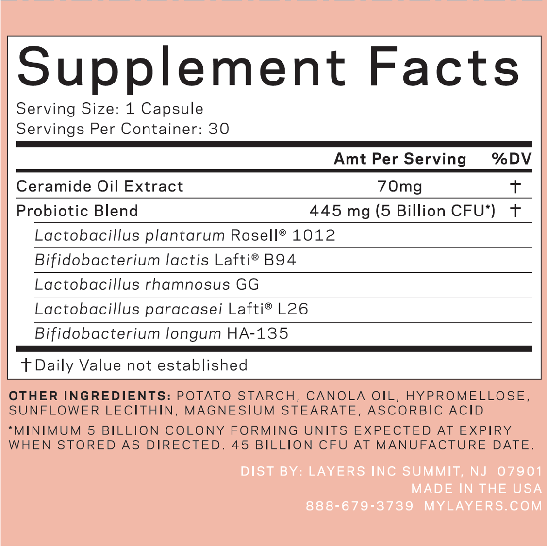 Layers Probiotic Skincare Daily Glow Probiotic Supplements Fact Panel with Ceramide Oil and Probiotic Strains