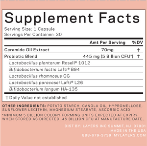 Layers Probiotic Skincare Daily Glow Probiotic Supplements Fact Panel with Ceramide Oil and Probiotic Strains